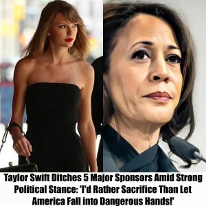 HOT NEWS: Taylor Swift Ditches 5 Major Sponsors Amid Strong Political Stance: 'I'd Rather Sacrifice Than Let America Fall into Dangerous Hands!'