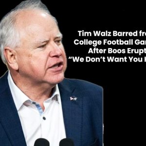 Tim Walz Banned from College Football Games After Erupting Boos: 'We Don't Want You Here!'.