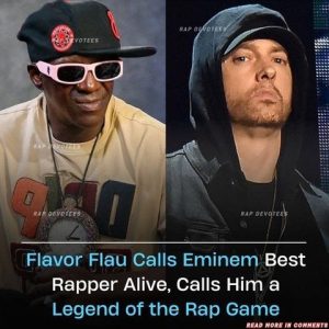 Flavor Flau calls Eminem best rapper alive, calls him a legend of the rap game